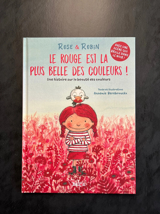 Le rouge est la plus belle des couleurs