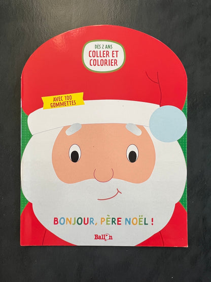 Coller et colorier - bonjour, père Noël !