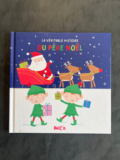 La véritable histoire du père Noël