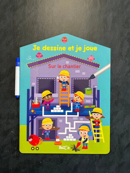 Je dessine et je joue - sur le chantier