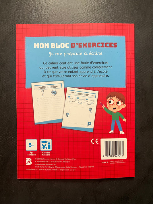 Cahier d'exercices - Je me prépare à écrire (5-6 ans)