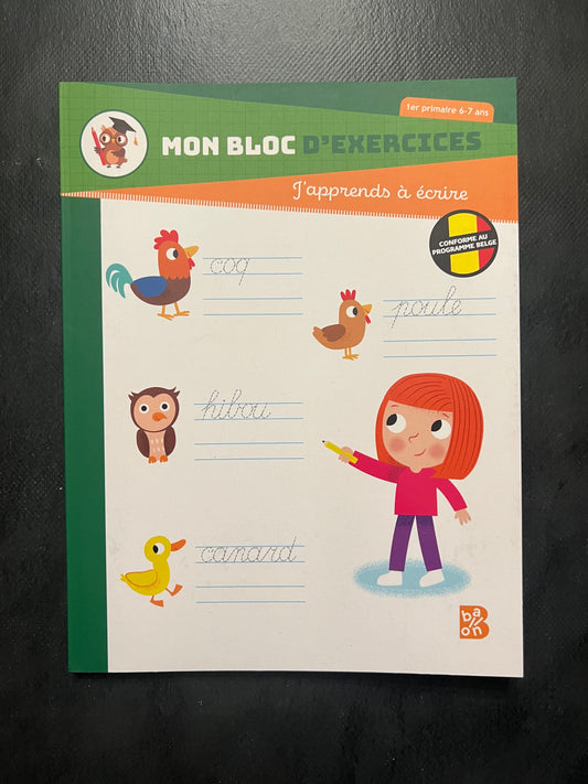 Cahier d'exercices - j'apprends à écrire