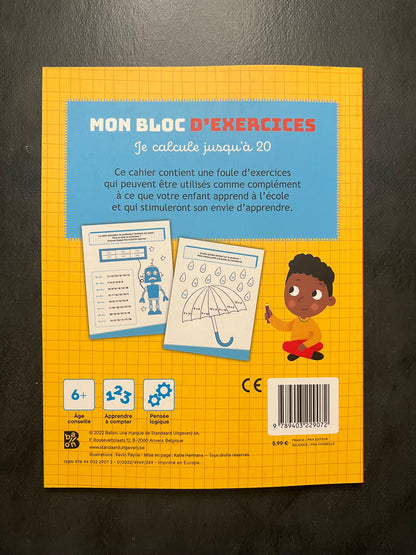 Cahier d'exercices - je calcule jusqu'à 20