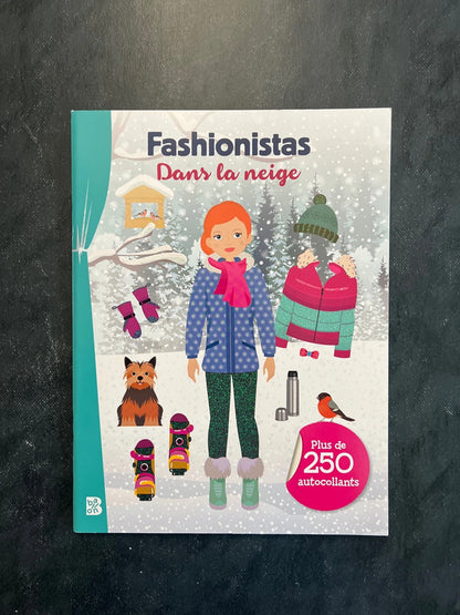 Fashionistas - dans la neige