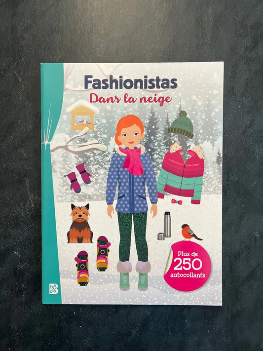 Fashionistas - dans la neige