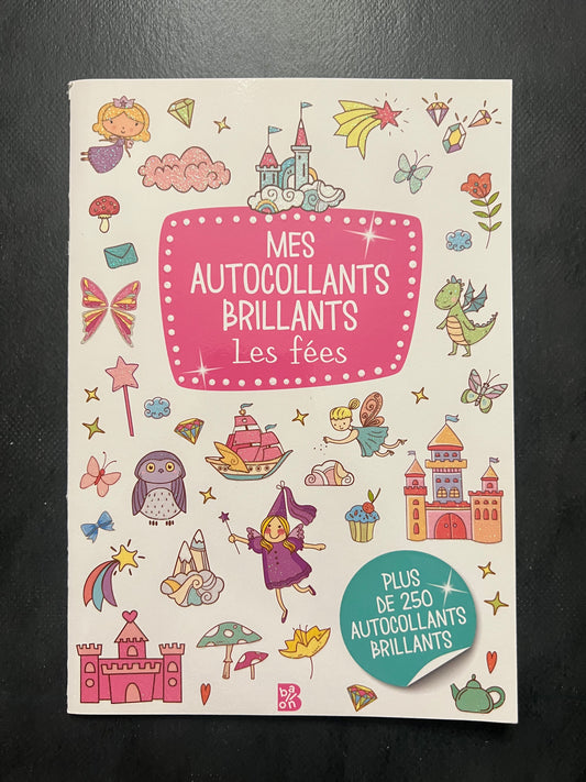Mes autocollants brillants - les fées