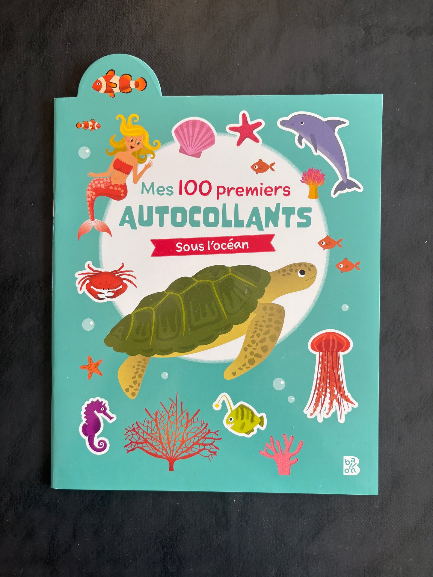 Mes 100 premiers autocollants - sous l'océan