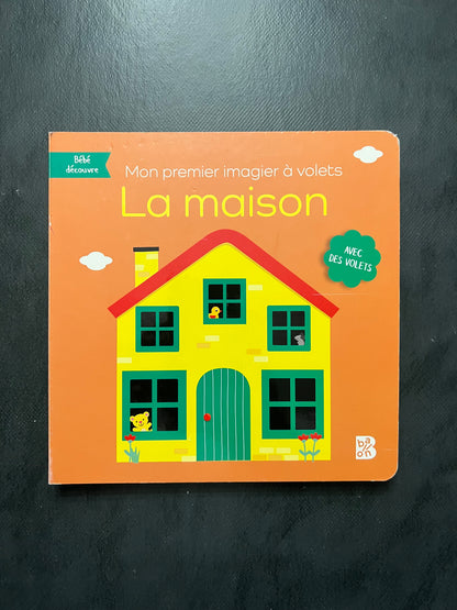 Mon premier imagier à volets - la maison