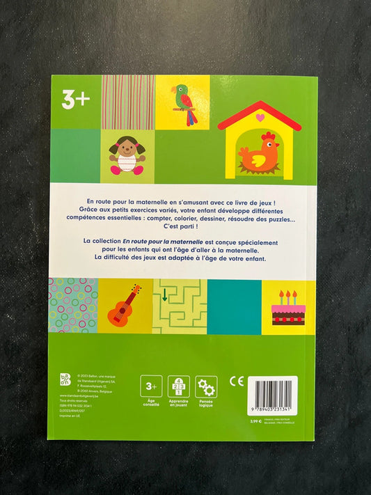 Livre de jeux en route pour la maternelle - dès 3 ans