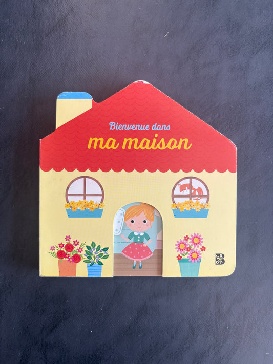 Livre cartonné - bienvenue dans ma maison