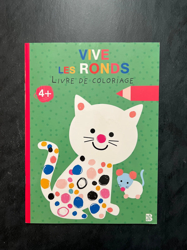 Livre coloriages - vive les ronds