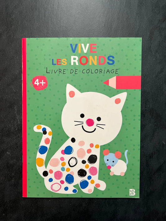 Livre coloriages - vive les ronds
