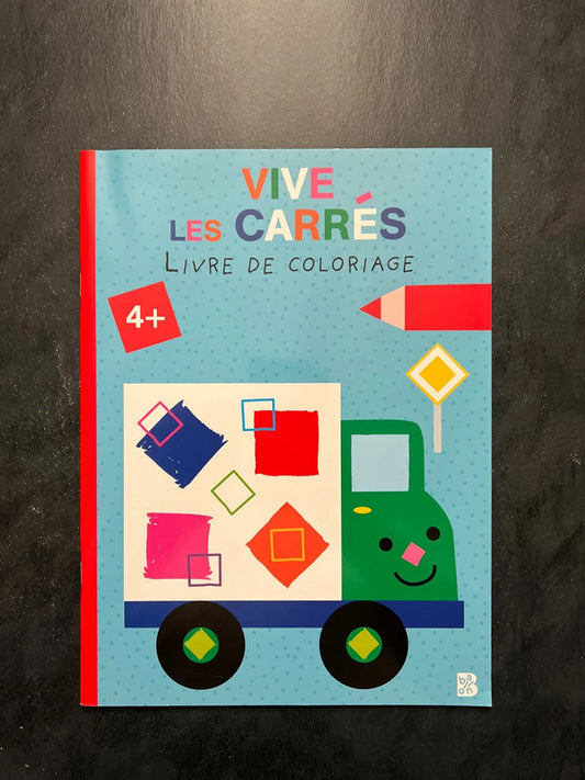 Livre coloriage - vive les carrés