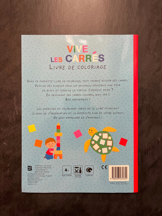 Livre coloriage - vive les carrés