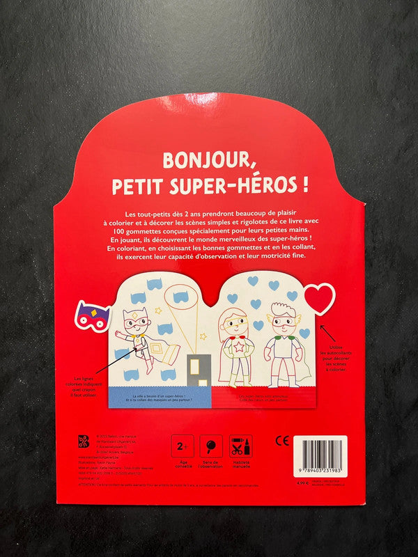 Coller et colorier - bonjour, petit super-héros !