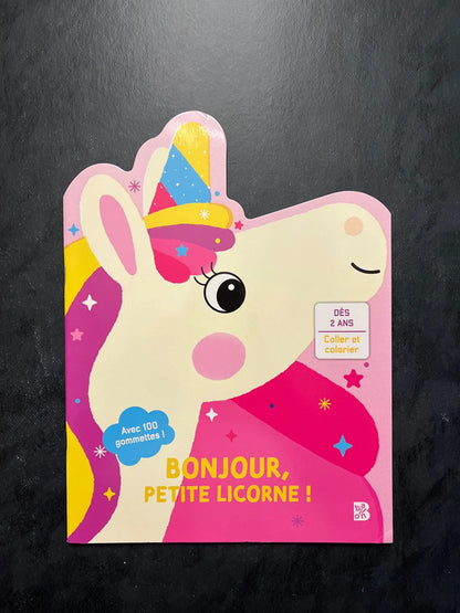 Coller et colorier - bonjour petite licorne !