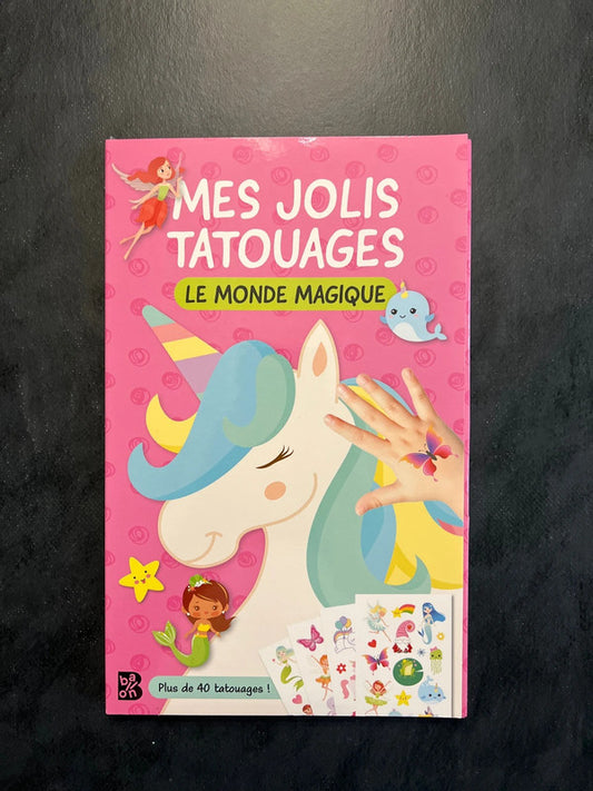 Mes jolies tatouages - le monde magique