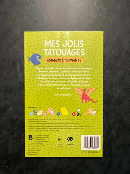 Mes jolies tatouages - animaux étonnants