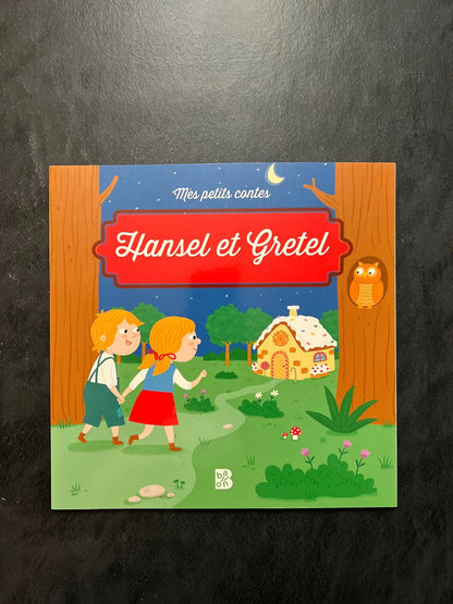 Mes petits contes - Hansel et gretel