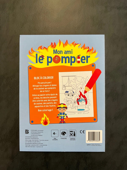 Bloc à colorier - Mon ami le pompier
