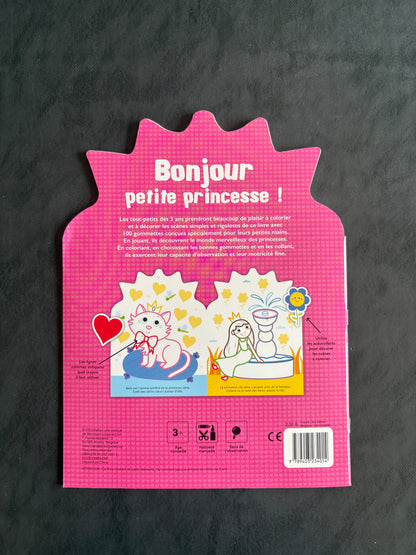 Livre coller et colorier - Bonjour, petite princesse - Dès 3 ans