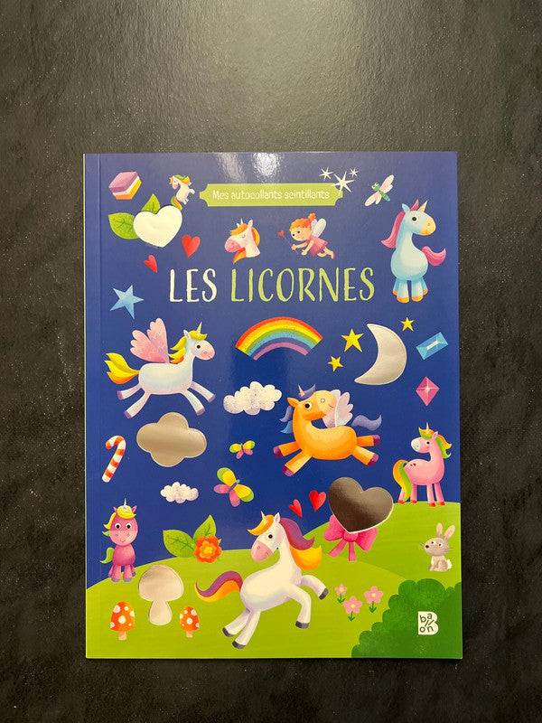 Mes autocollants scintillants - les licornes