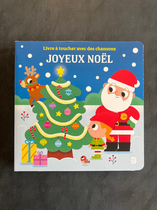 Mon livre à toucher avec des chansons - joyeux noël