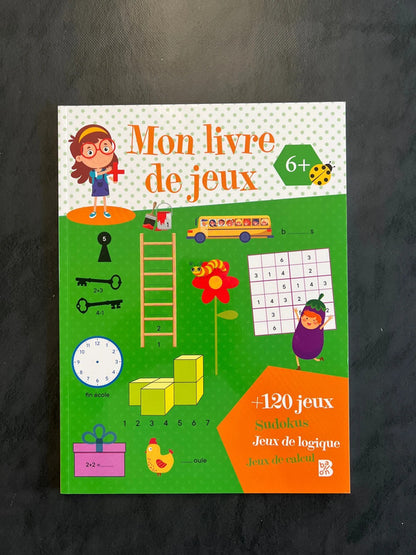 Mon livre de jeux - dès 6 ans - +120 jeux