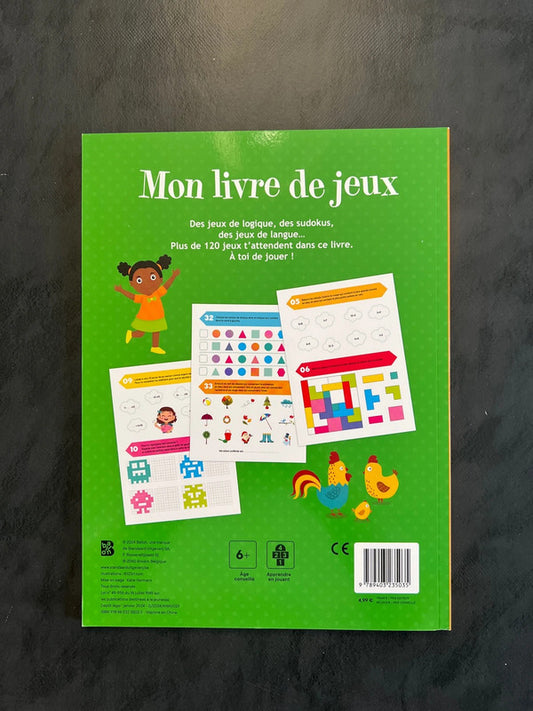 Mon livre de jeux - dès 6 ans - +120 jeux
