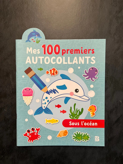 Mes 100 premiers autocollants - sous l’océan