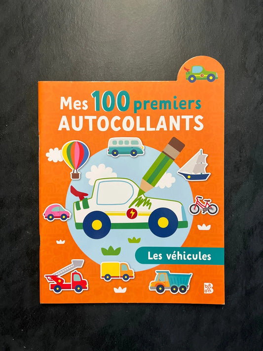 Mes 100 premiers autocollants - les véhicules