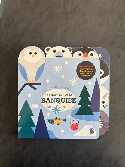 Livre à toucher - Les animaux de la Banquise