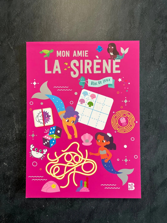 Bloc de jeux - mon amie la sirène