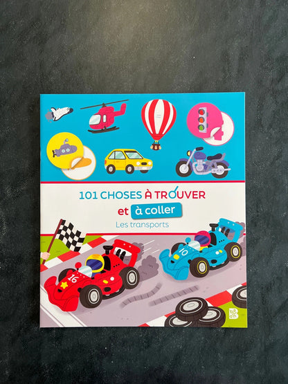 101 choses à trouver et à coller - les transports