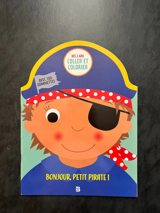 Coller et colorier - bonjour, petit pirate !