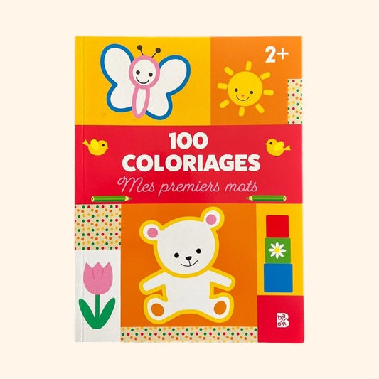 100 coloriages - Mes premiers mots | Dès 3 ans