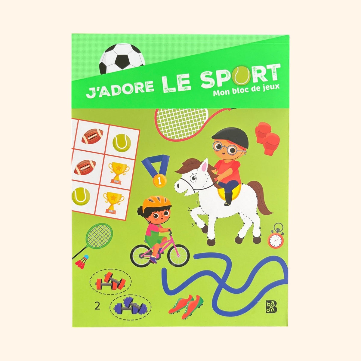 Mon bloc de jeux - J'adore le sport | Jeux et activités 5-7 ans