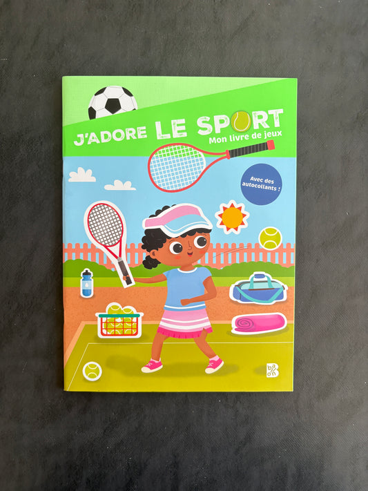 Mon livre de jeux - J'adore le sport