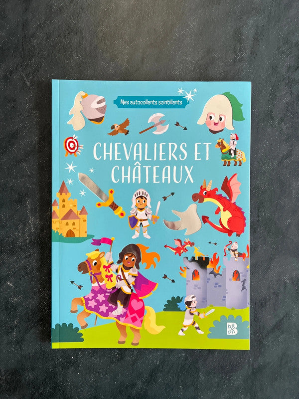 Mes autocollants scintillants - chevaliers et châteaux