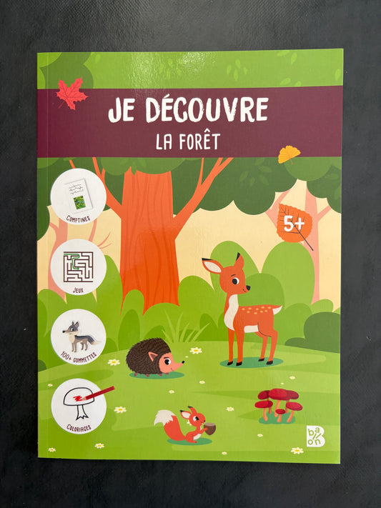 Je découvre - la forêt