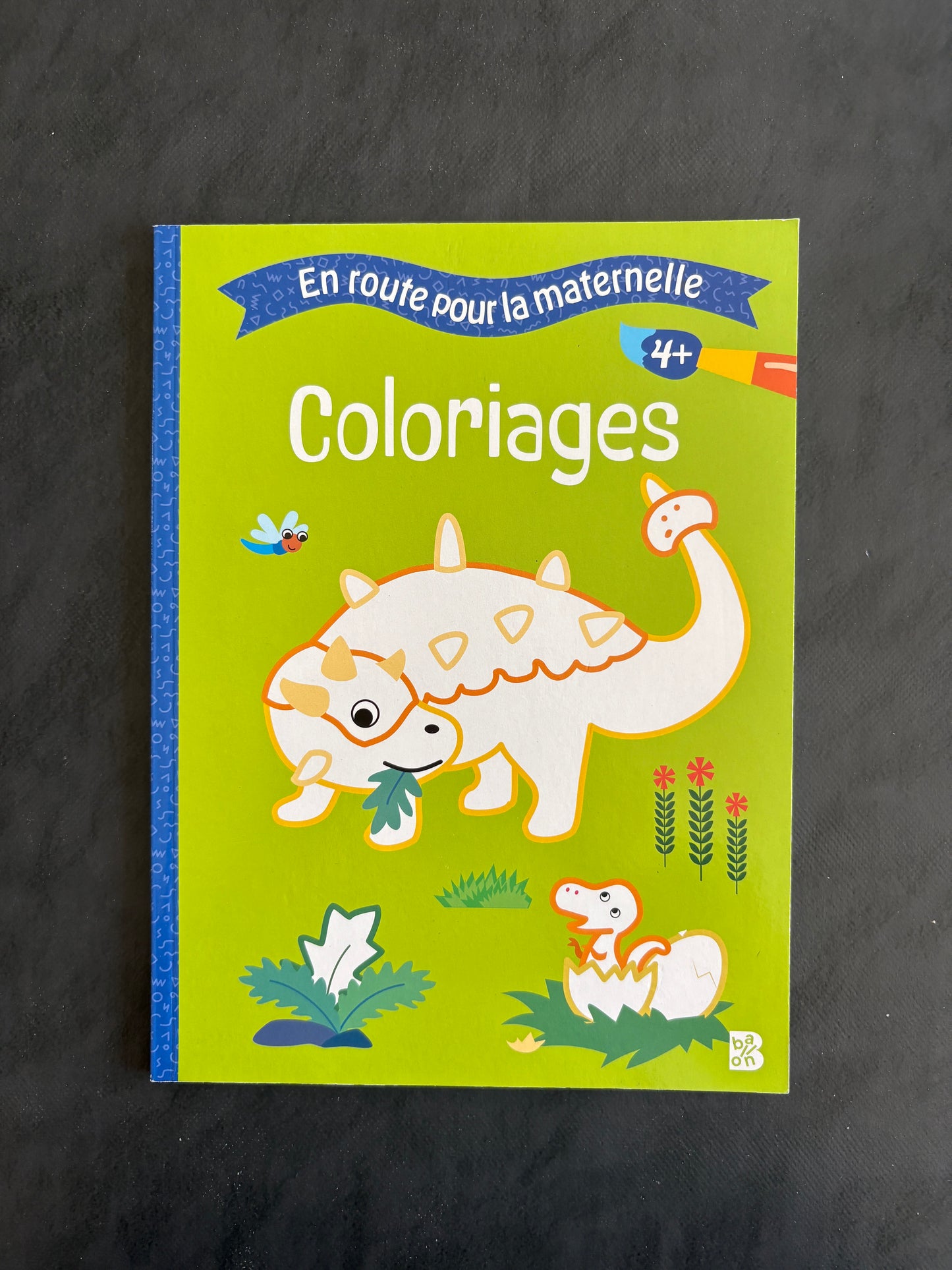 En route pour la maternelle - Livre de coloriages dès 4 ans