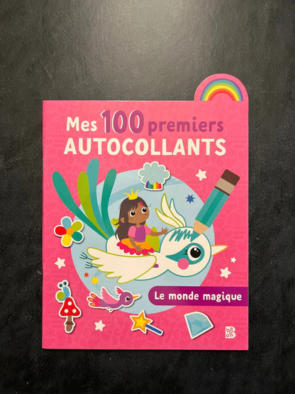 Mes 100 premiers autocollants - le monde magique