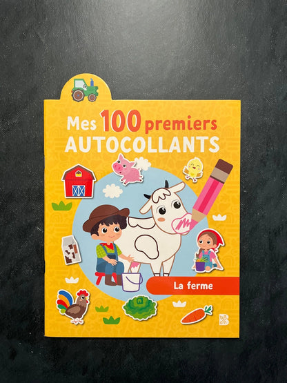 Mes 100 premiers autocollants - la ferme