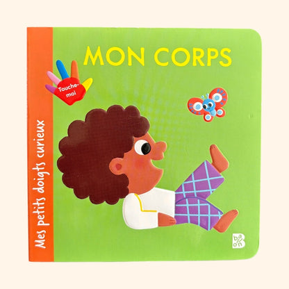 Mon corps - Livre cartonné à toucher pour les tout-petits (2-4 ans)
