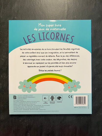 Mon super livre de jeux de maternelle - les licornes