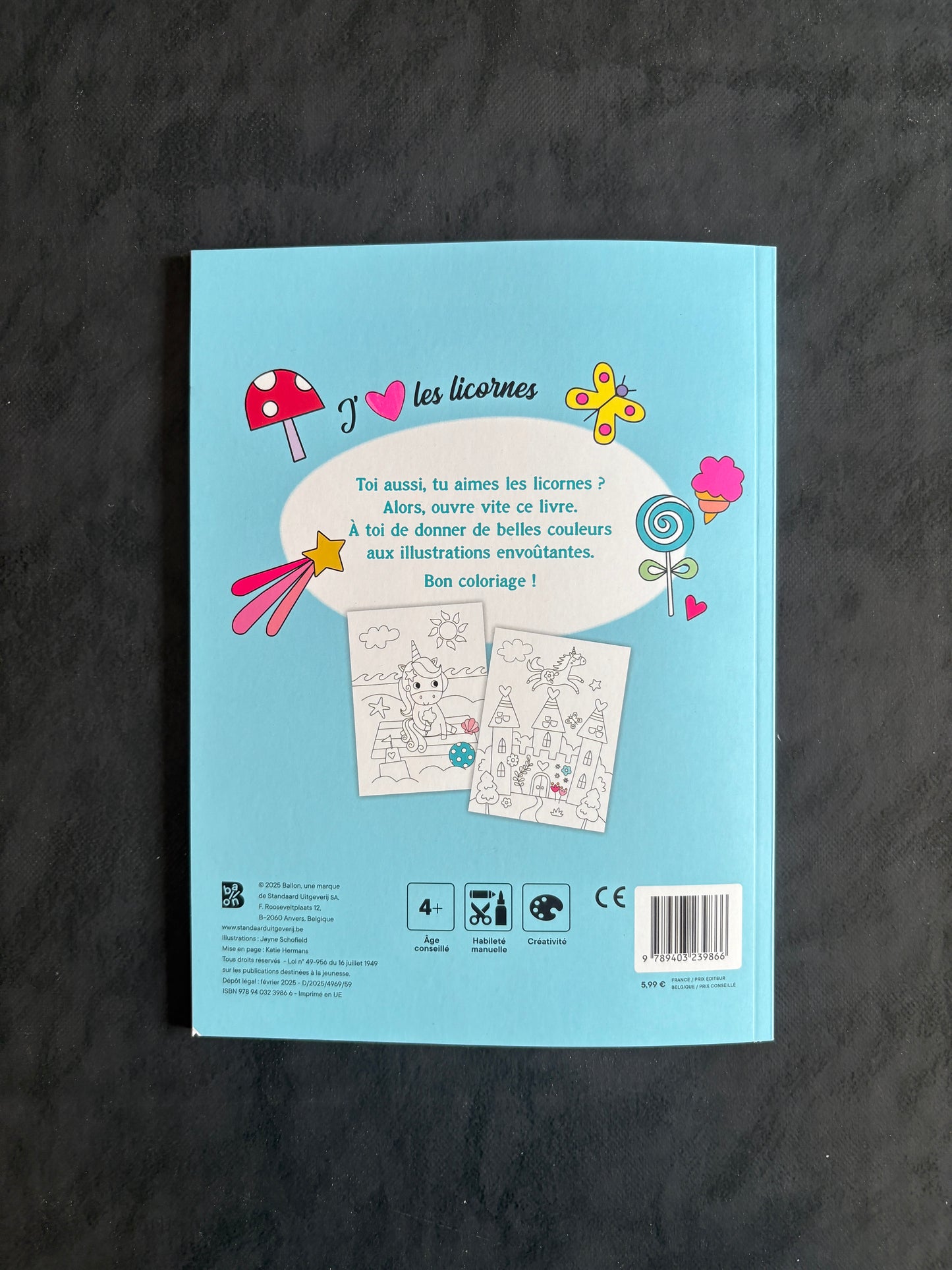 Mes supers coloriages - j'aime les licornes