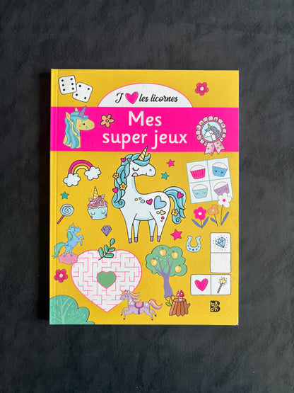 Mes super jeux - j'aime les licornes