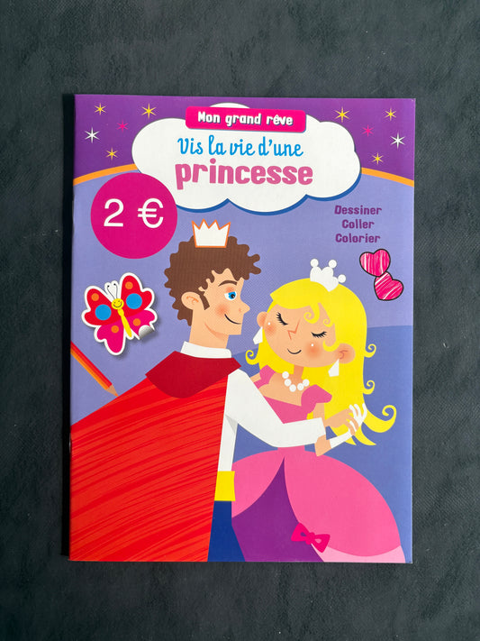 Mon grand rêve - vis la vie d'une princesse