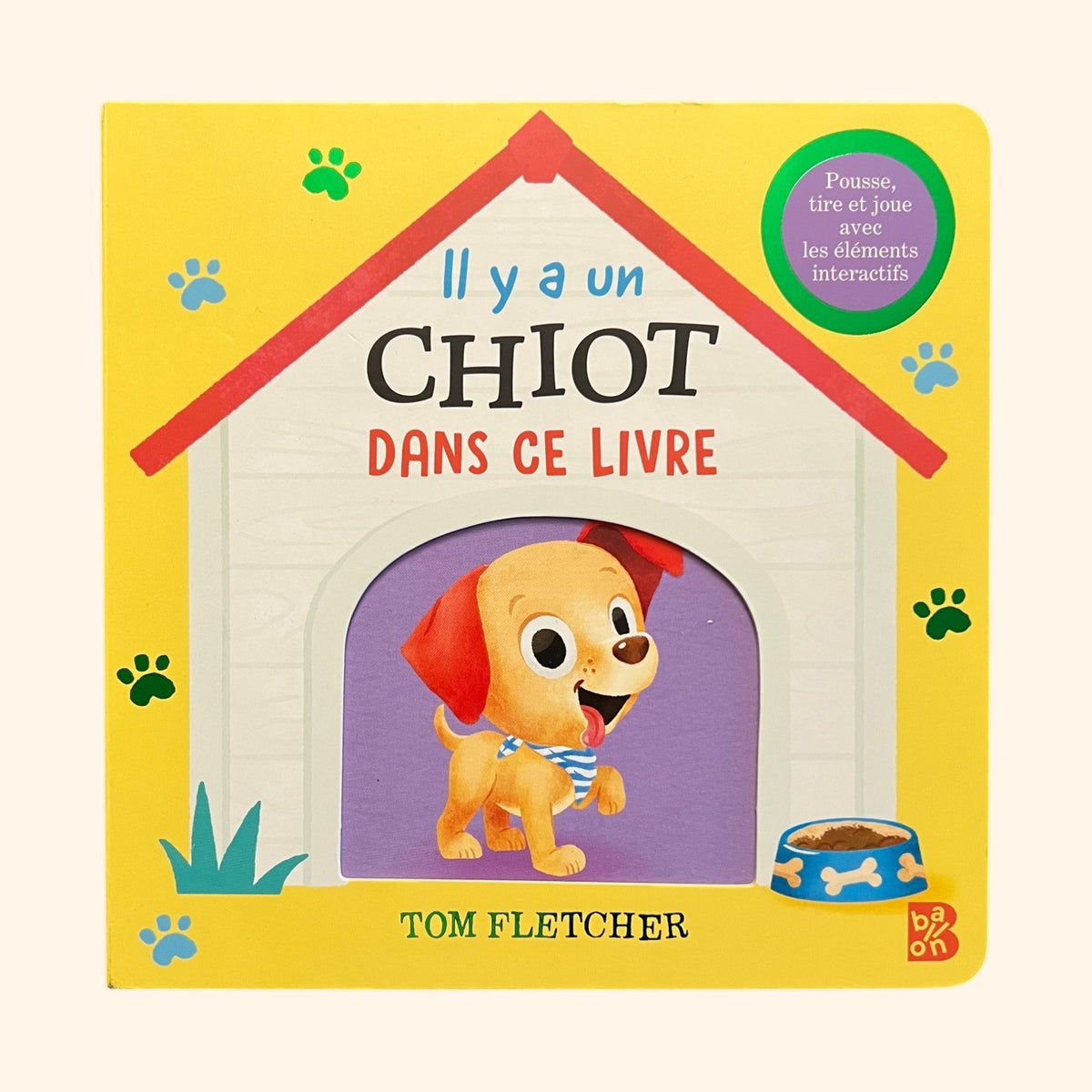 Il y a un chiot dans ce livre - Album interactif dès 3 ans