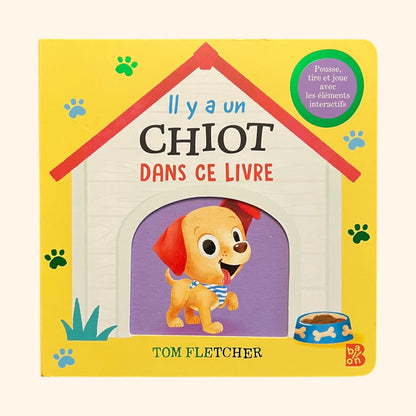 Il y a un chiot dans ce livre - Album interactif dès 3 ans